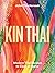 Kin Thai [Hardcover], Rosa'...