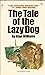 The Tale of the Lazy Dog