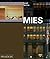 Mies by Detlef Mertins (2014-03-10)