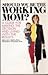 Should You Be the Working Mom?: A Guide for Making the Decision and Living With the Results