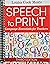 Speech to Print: Language E...