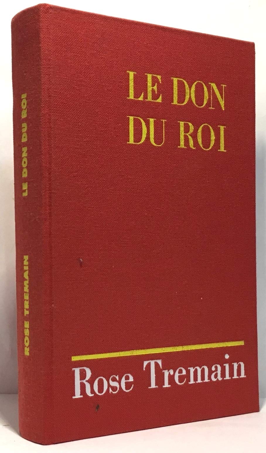 le don du roi