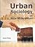 Urban Sociology in New Millennium by Arun Garg