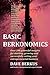 Basic Berkonomics - soft cover by Dave Berkus (2012-09-10)