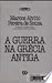 A Guerra Na Grecia Antiga