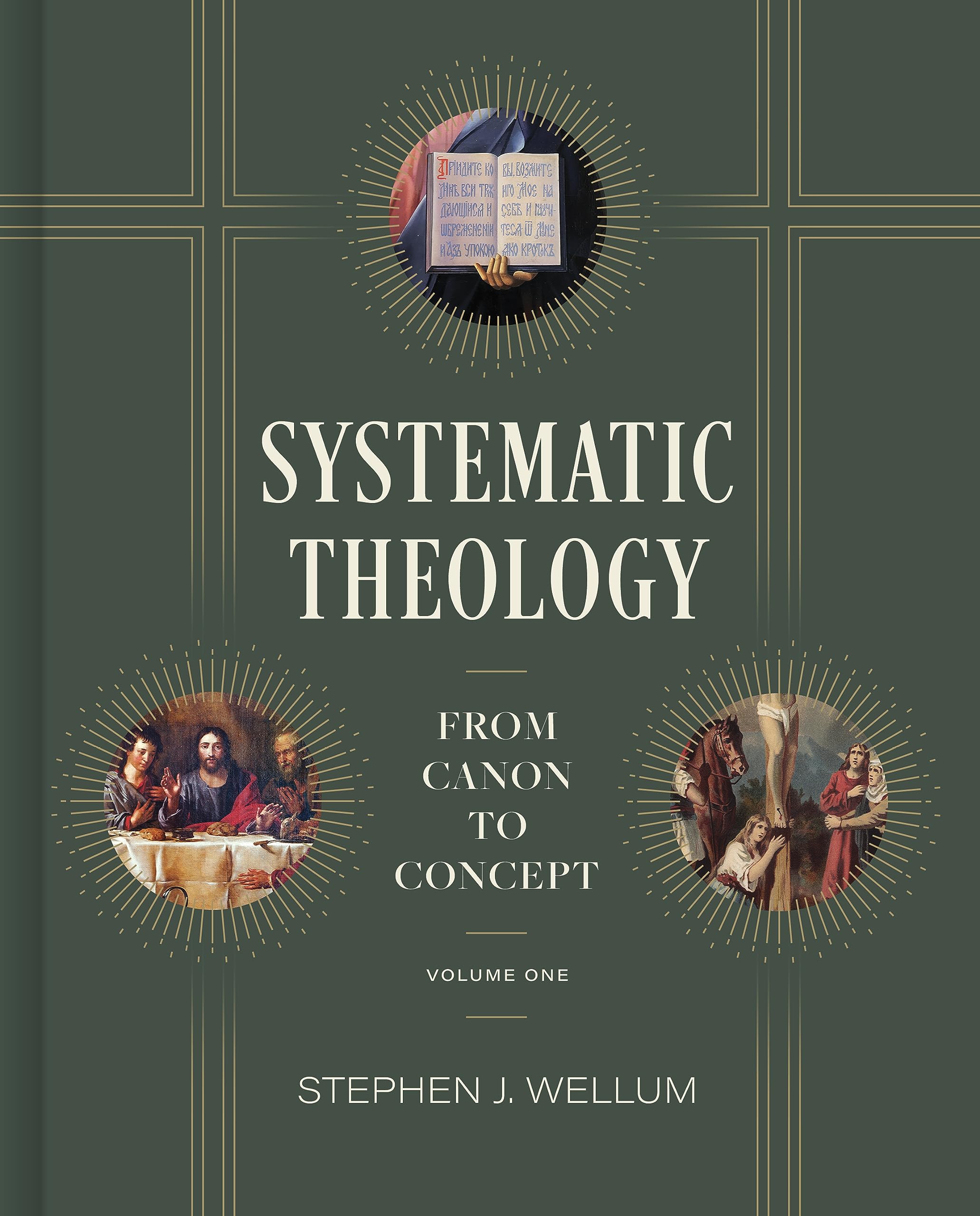 Systematic Theology, Volume One: From Canon to Concept (Volume 1)