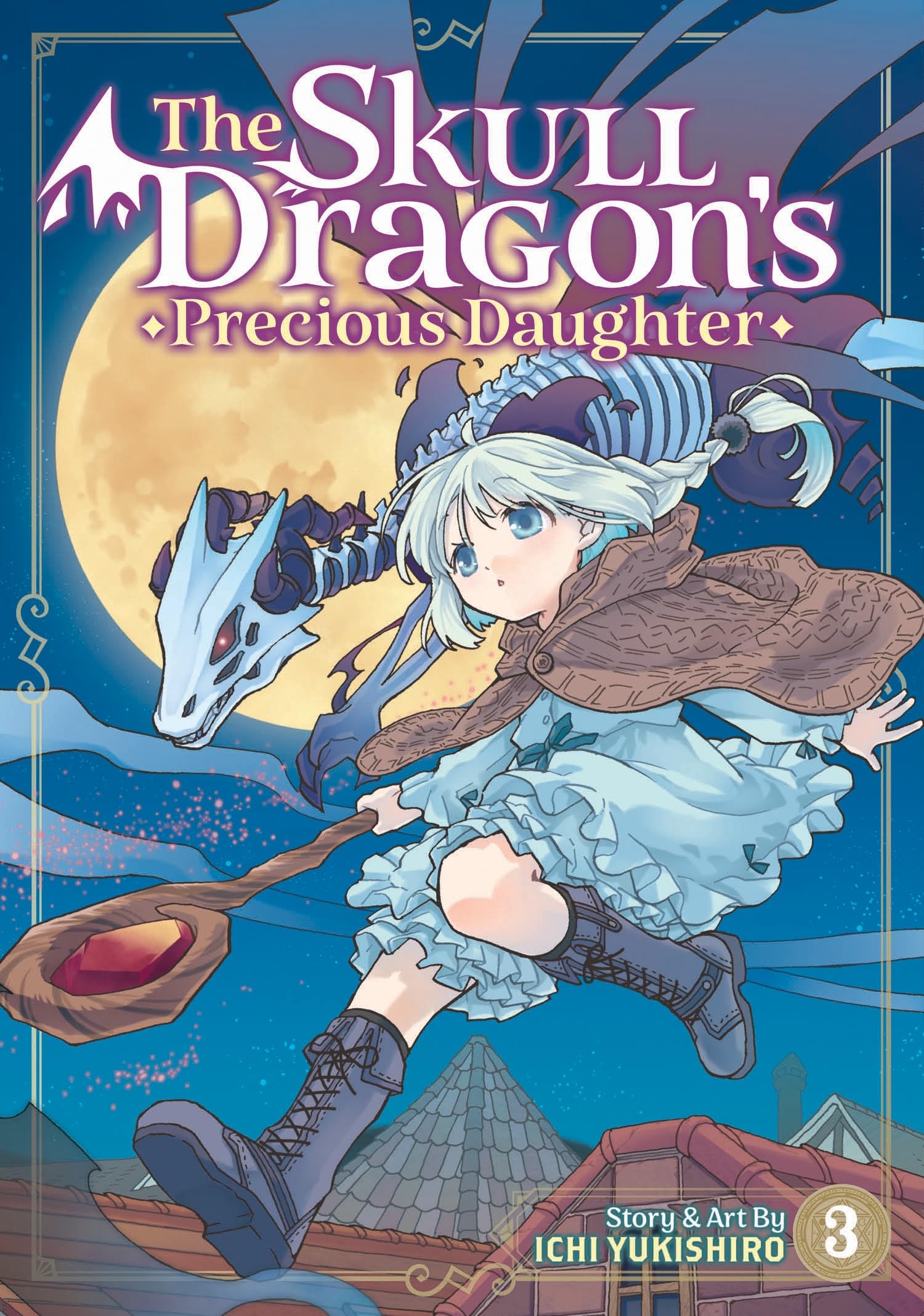 The Skull Dragon's Precious Daughter Vol. 3 (The Skull Dragon's Precious Daughter, #3)