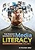 The Praeger Handbook of Media Literacy by Art Silverblatt