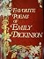 Favorite Poems Of Emily Dickinson by Higginson Thomas Wentworth