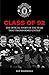 Class of '92 by MUFC (10-May-2012) Hardcover