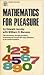 Mathematics For Pleasure