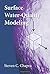 Surface Water-Quality Modeling by Steven C. Chapra (2008-12-31)