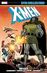X-Men Epic Collec...