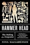 Hammer Head: The ...