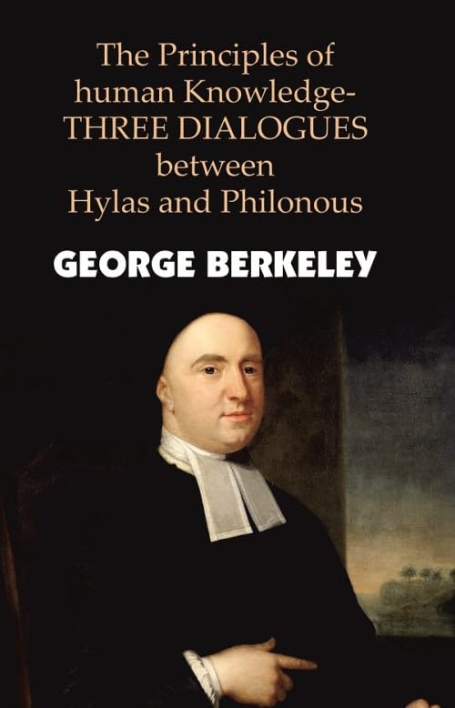 GenNext Publication The Principles Of Human Knowledge-THREE DIALOGUES Between Hylas And Philonous