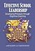 Effective School Leadership by Carolee Hayes