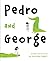 Pedro and George by Delphine Perret (2015-06-02)