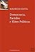 Democracia, Partidos e Elit...