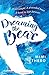 Dreaming the Bear by Mimi Thebo (2016-02-04)