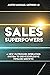 Sales Superpowers: A New Outbound Operating System To Drive Explosive Pipeline Growth (Justin Michael Method)