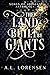 The Land Built by Giants: A...