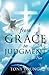 From Grace to Judgment by Young, Tony (2012) Paperback