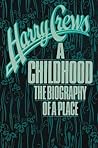 A Childhood: The ...