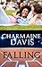 Falling by Charmaine T. Davis (2015-03-13)