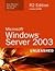 Microsoft Windows Server 2003 Unleashed 3RD EDITION