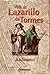 Vida de Lazarillo de Tormes by Anonymous Vida de Lazarillo de Tormes by Anonymous