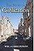 The Story of Civilisation :...