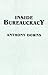 Inside Bureaucracy by Anthony Downs (1993-11-01)