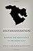 Sectarianization: Mapping the New Politics of the Middle East [3/15/2017] Nader Hashemi