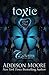 Toxic Part One (Celestra Series) (Volume 7) by Addison Moore (2015-11-16)