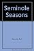 Seminole Seasons by Burt Reynolds (1994-10-01)