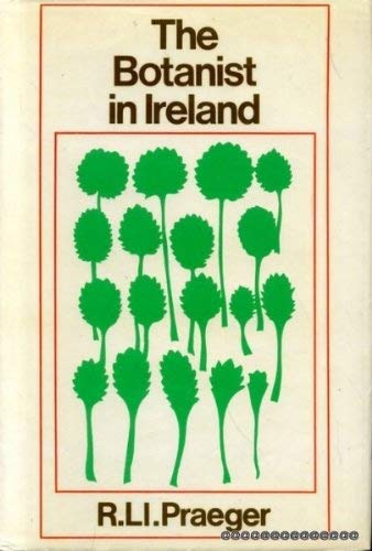 The botanist in Ireland (Hardcover)