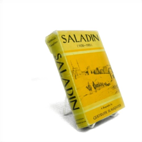 Saladin, 1138-1193;: A biography (A Banner book)