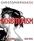 Exhibitionism [Hardcover] [2006] 1St Edition Ed. Christopher Makos, Glenn Albin, Calvin Klein, Susan E. Thompson