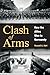 Clash of Arms: How the Allies Won in Normandy by R. Hart (1-Apr-2004) Paperback