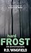Hard Frost by R.D. Wingfield