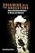 Dreaming with the Ancestors by Unknown Author