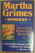 A Martha Grimes Omnibus: Three Great Richard Jury Mysteries