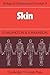 Skin (Biological Structure and Function Books) by P. F. Millington (2009-04-02)