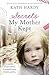(Secrets My Mother Kept) [B...