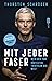 Mit jeder Faser: Mein Weg zum härtesten Triathlon der Welt (German Edition)
