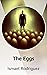 The Eggs by Ismael Rodríguez