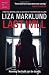 Last Will by Liza Marklund (October 02,2012)