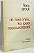 Un seul ennui, les jours raccourcissent by Groult