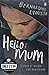 By Bernardine Evaristo - Hello Mum (Quick Reads)