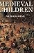 Medieval Children by Nicholas Orme (2003-01-11)